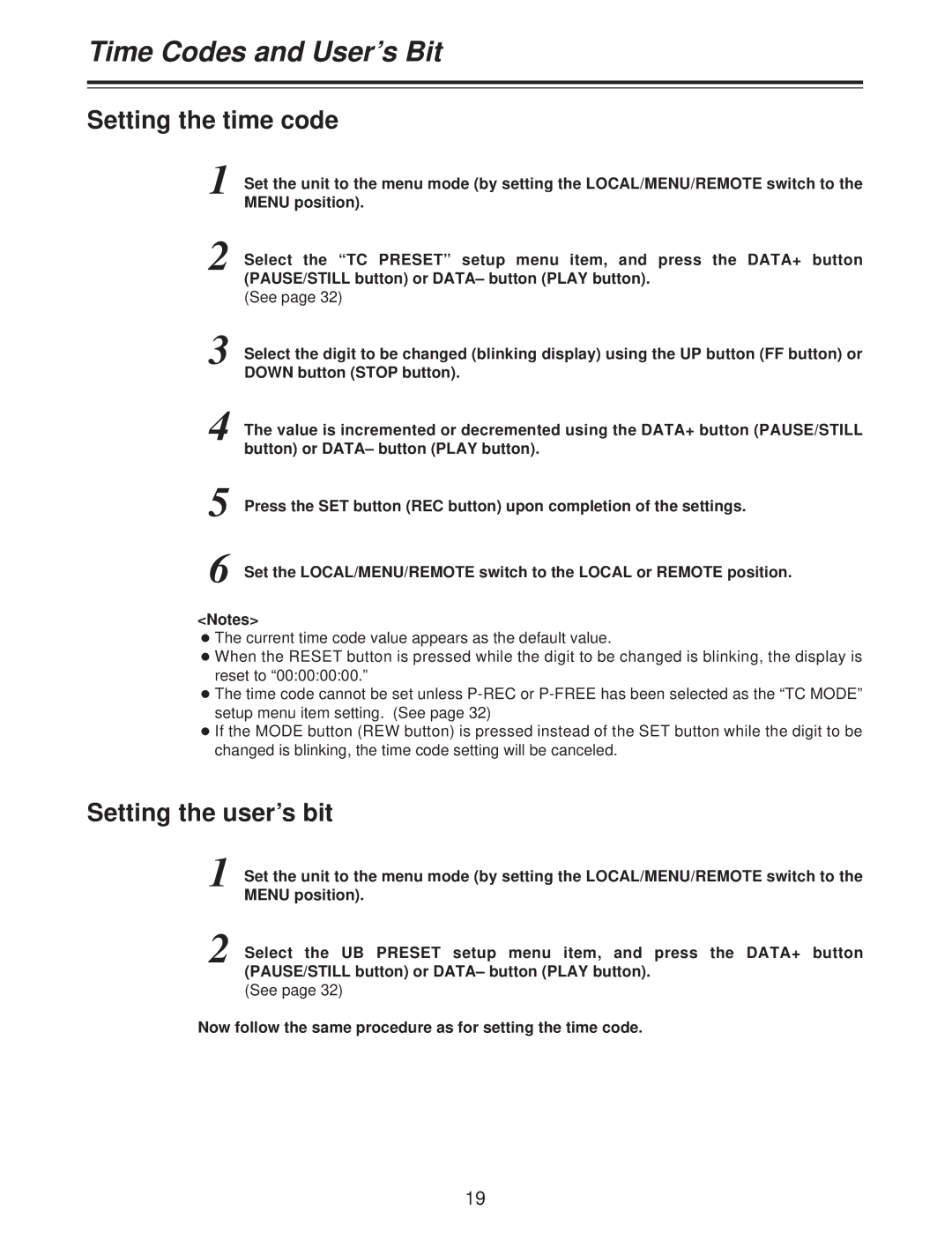 Panasonic AJ-D250P operating instructions Setting the time code, Setting the user’s bit, Down button Stop button 