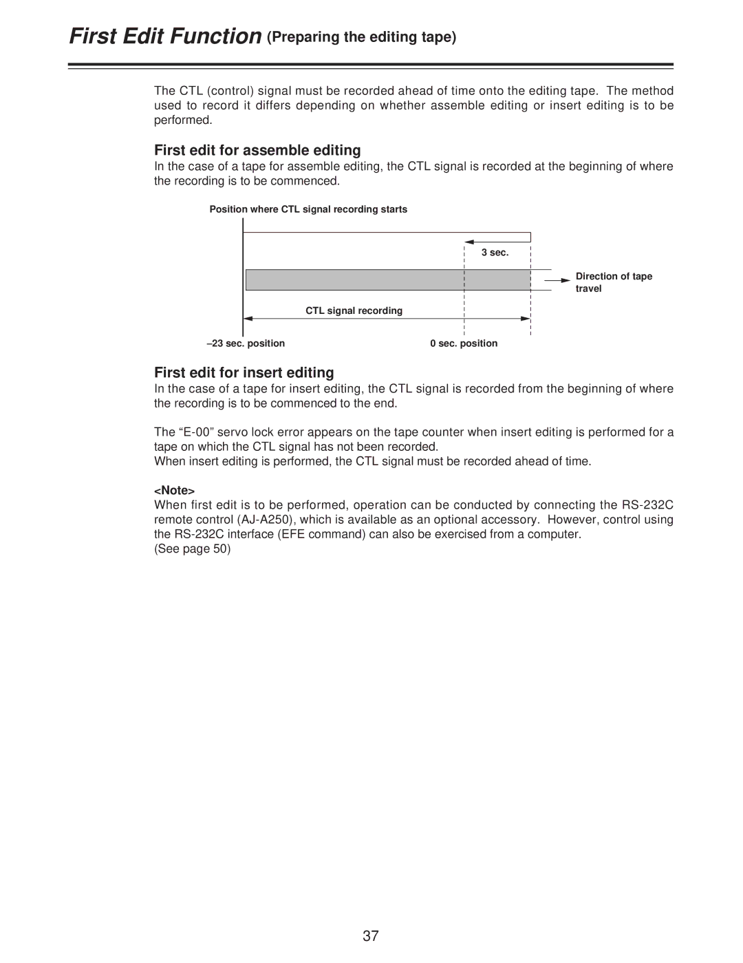 Panasonic AJ-D250P operating instructions First Edit Function Preparing the editing tape, First edit for assemble editing 