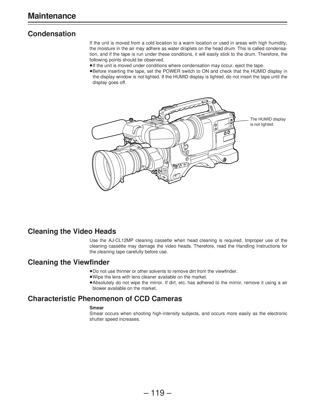 Panasonic AJ-D400 operating instructions Maintenance, Condensation, Cleaning the Video Heads, Cleaning the Viewfinder 