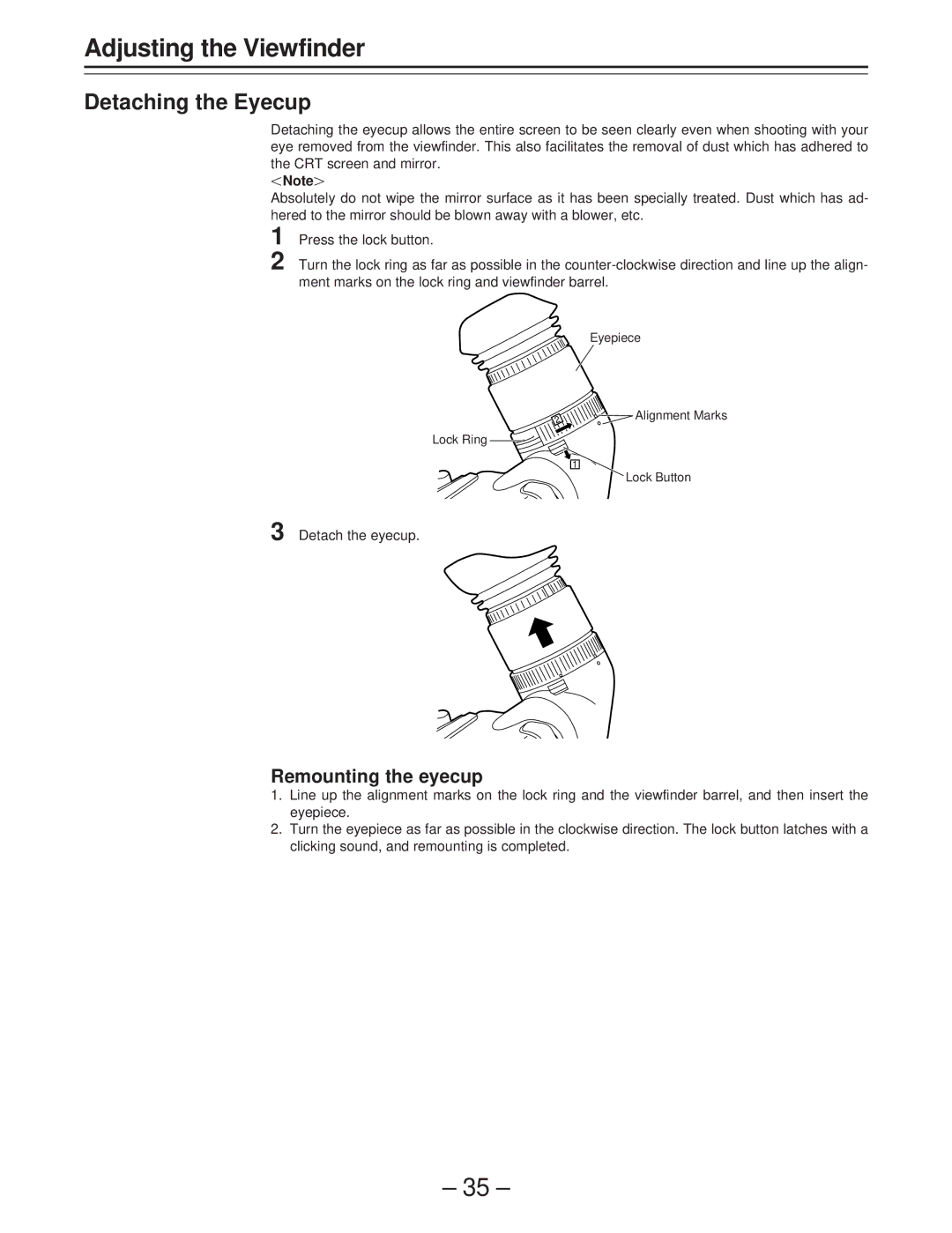 Panasonic AJ-D400 operating instructions Detaching the Eyecup, Remounting the eyecup, Detach the eyecup 