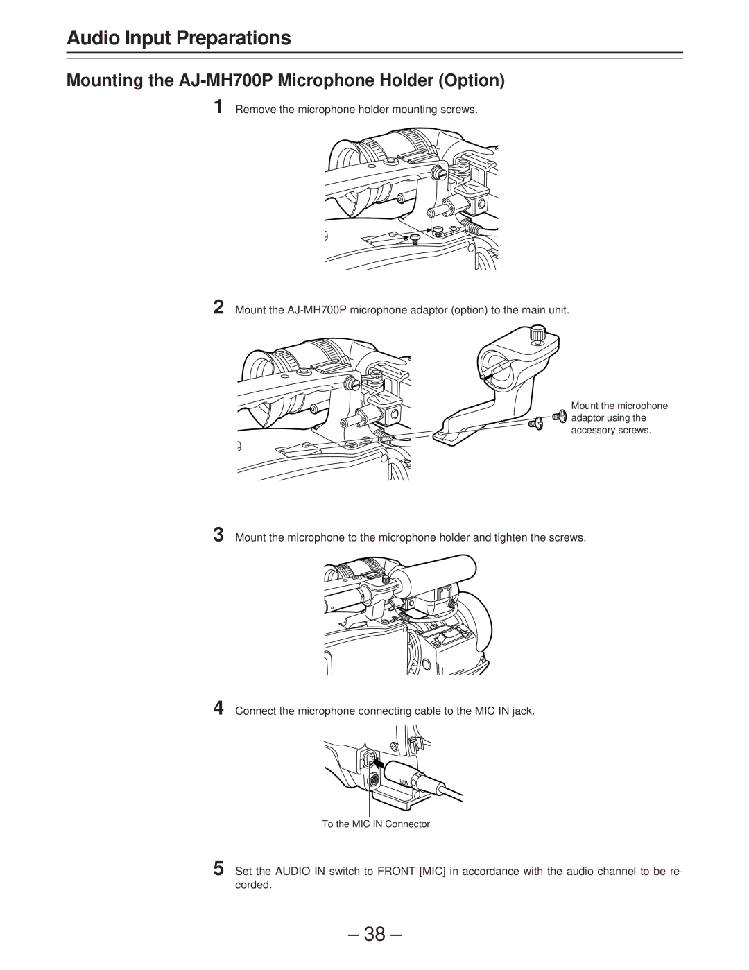 Panasonic AJ-D400 operating instructions Mounting the AJ-MH700P Microphone Holder Option 