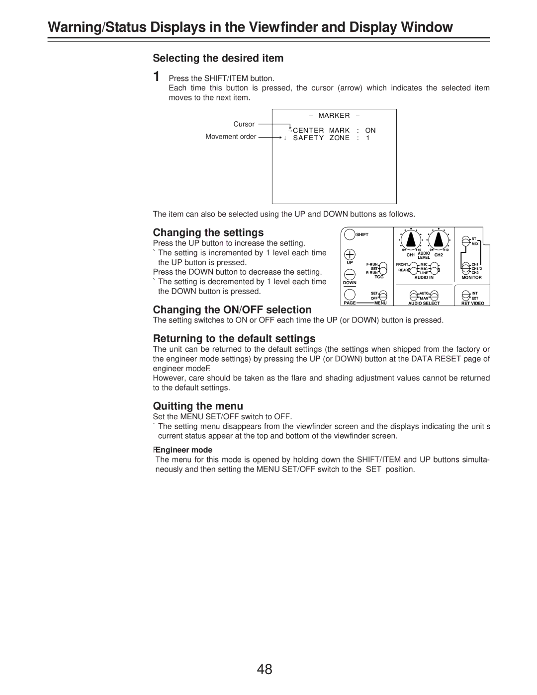 Panasonic AJ-D400 Selecting the desired item, Changing the settings, Changing the ON/OFF selection, Quitting the menu 