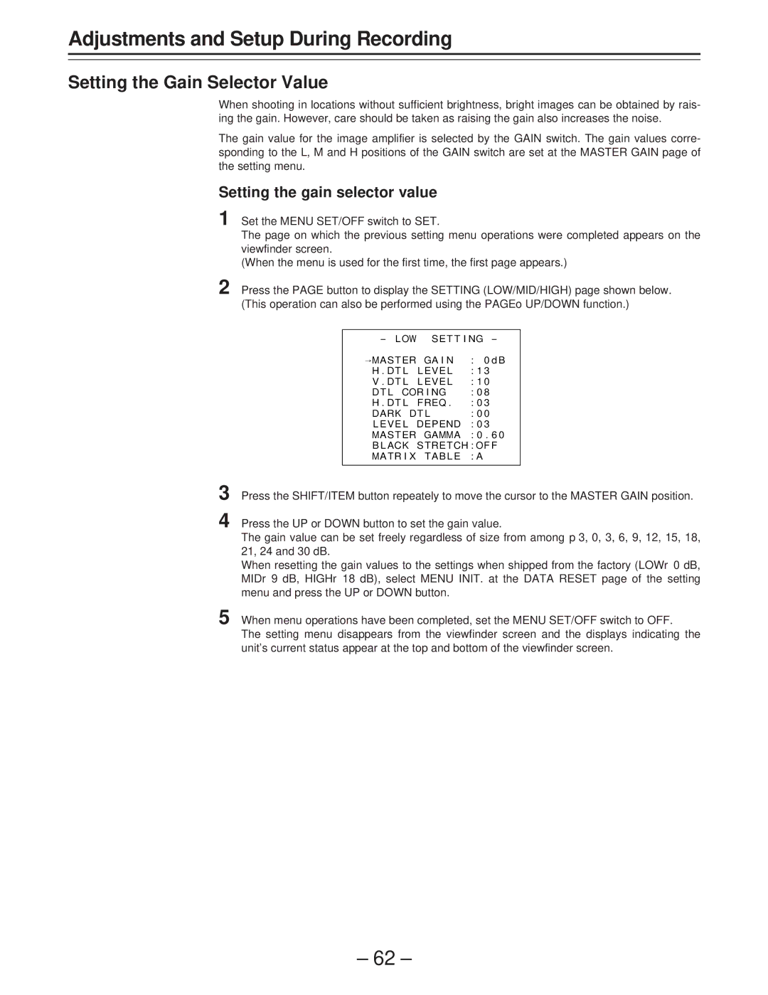 Panasonic AJ-D400 operating instructions Setting the Gain Selector Value, Setting the gain selector value 