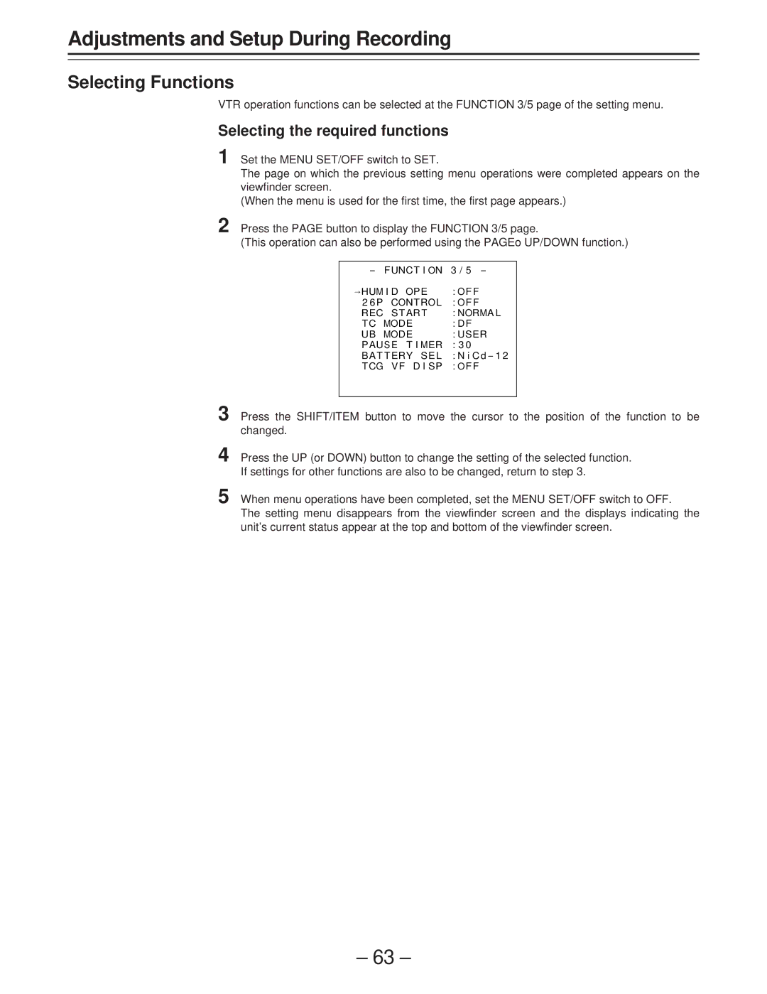 Panasonic AJ-D400 operating instructions Selecting Functions, Selecting the required functions 