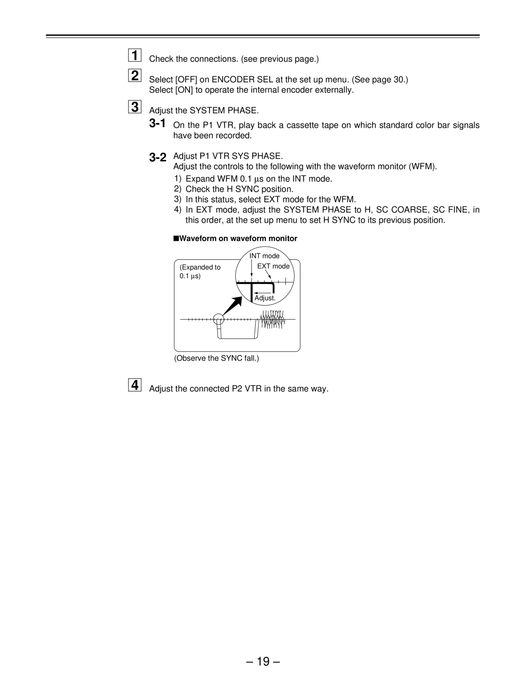 Panasonic AJ-D440, AJ-D450 manual Adjust the connected P2 VTR in the same way 