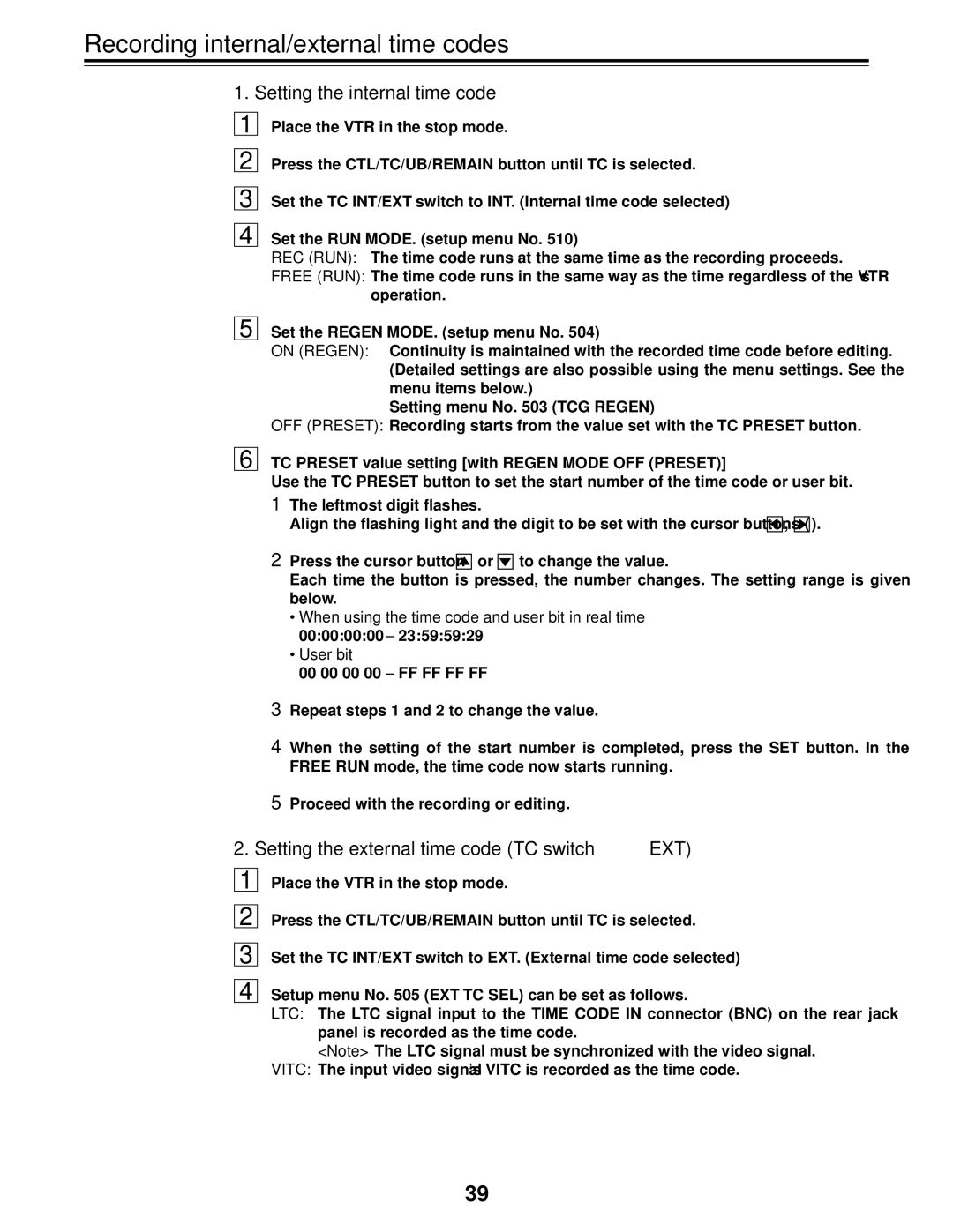 Panasonic AJ-D455P operating instructions Recording internal/external time codes, Setting the internal time code 