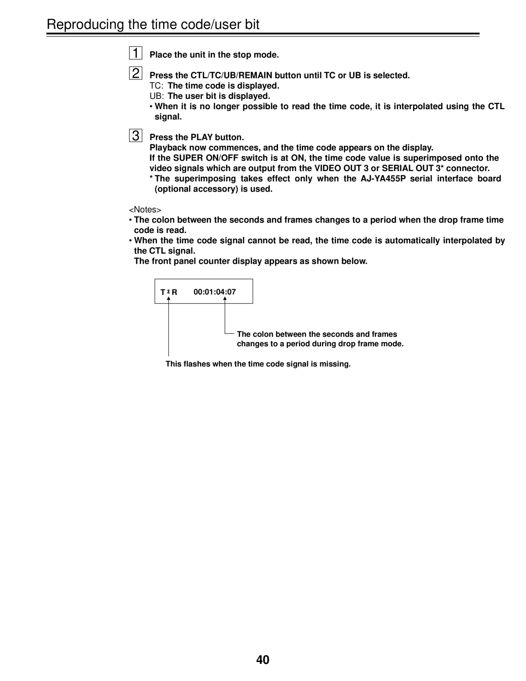 Panasonic AJ-D455P operating instructions Reproducing the time code/user bit 