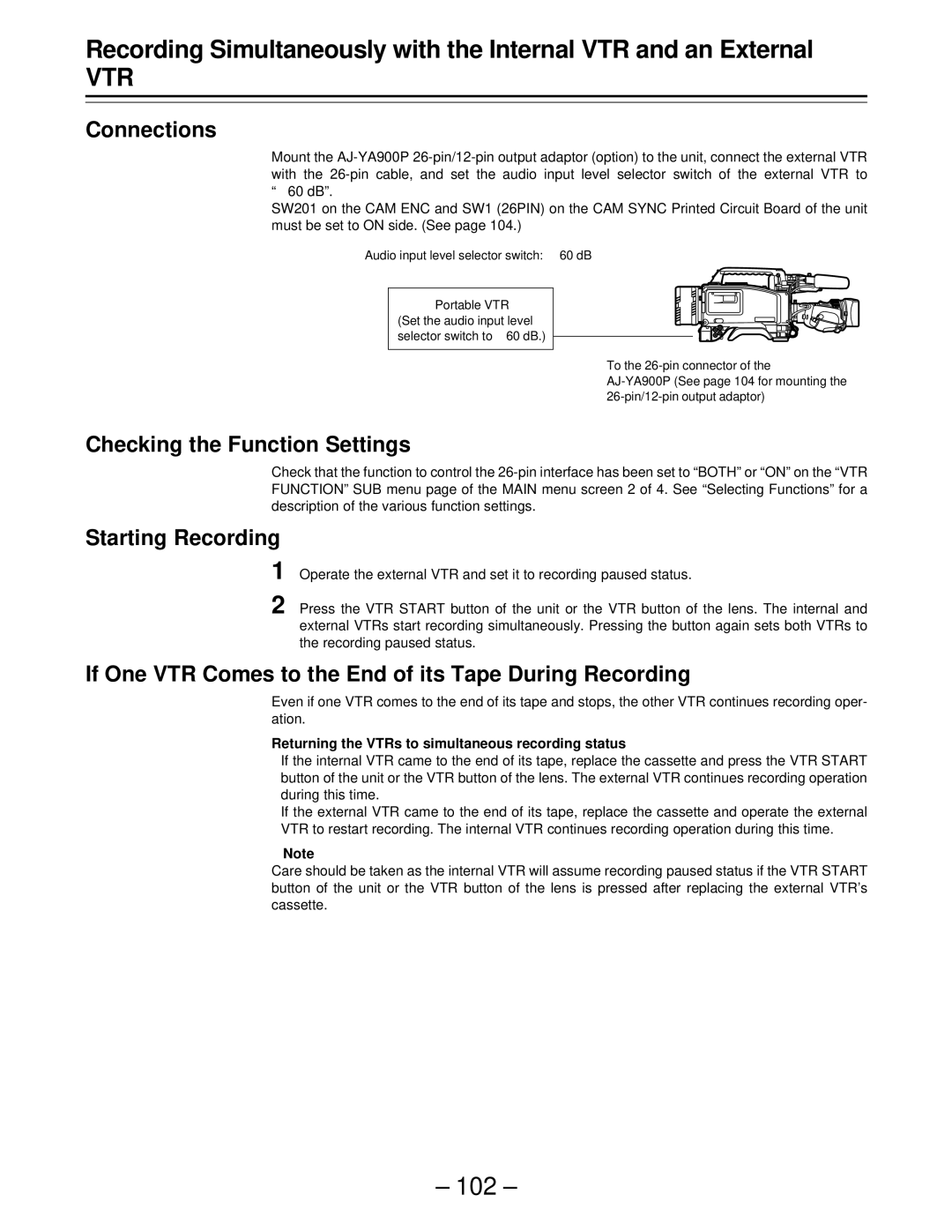 Panasonic AJ-D610WBp operating instructions Connections, Checking the Function Settings, Starting Recording 