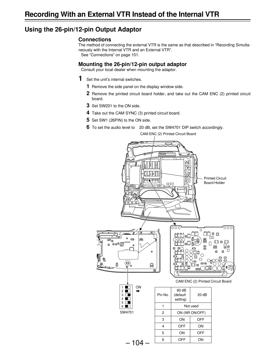 Panasonic AJ-D610WBp Recording With an External VTR Instead of the Internal VTR, Using the 26-pin/12-pin Output Adaptor 