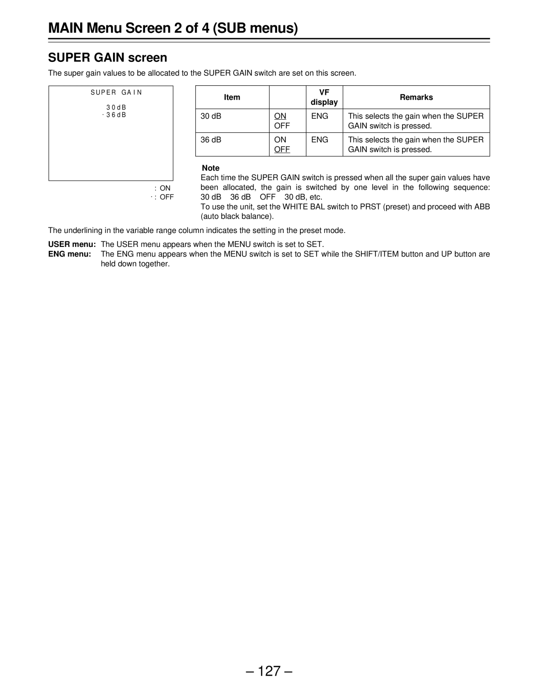 Panasonic AJ-D610WBp Super Gain screen, This selects the gain when the Super, Gain switch is pressed, 36 dB 