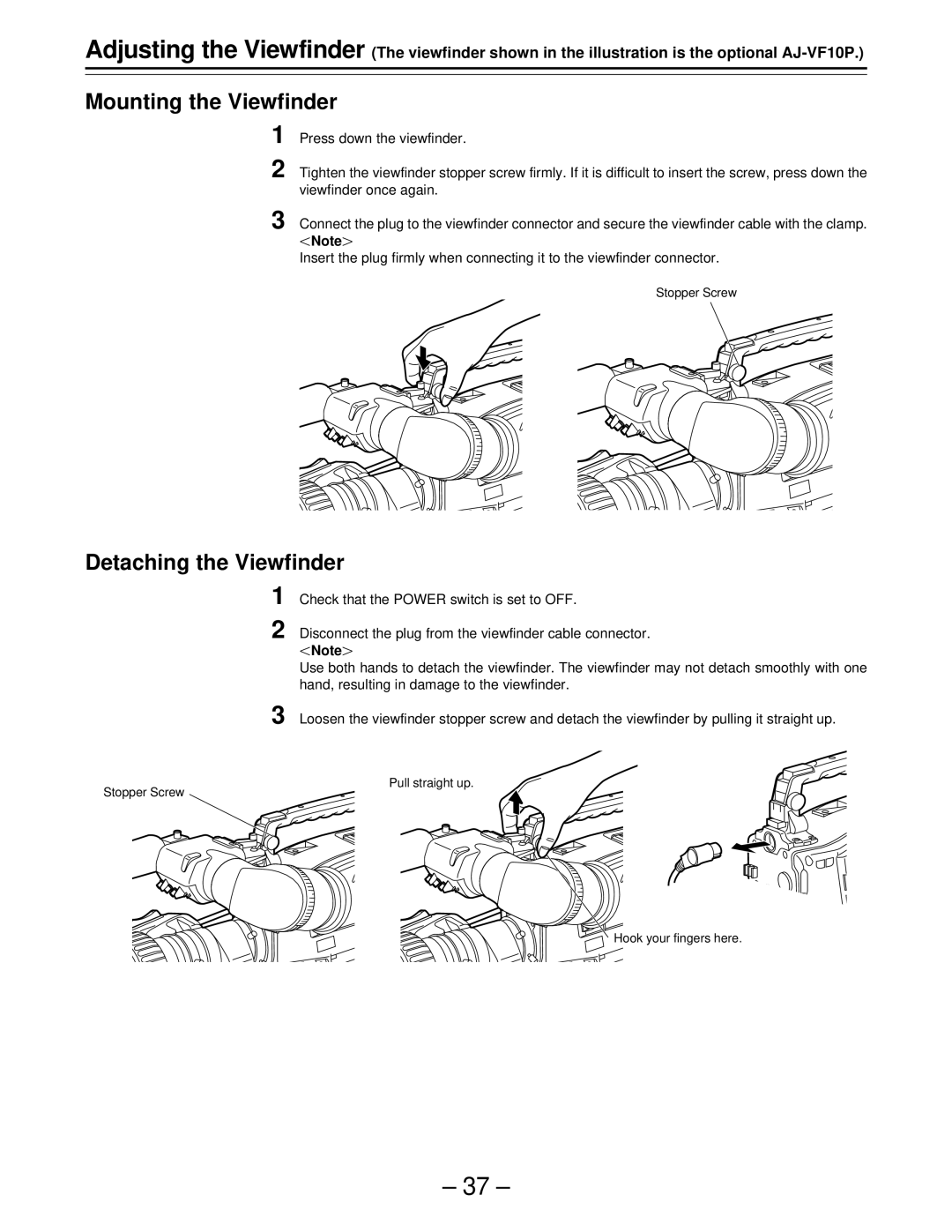 Panasonic AJ-D610WBp operating instructions Mounting the Viewfinder, Detaching the Viewfinder 