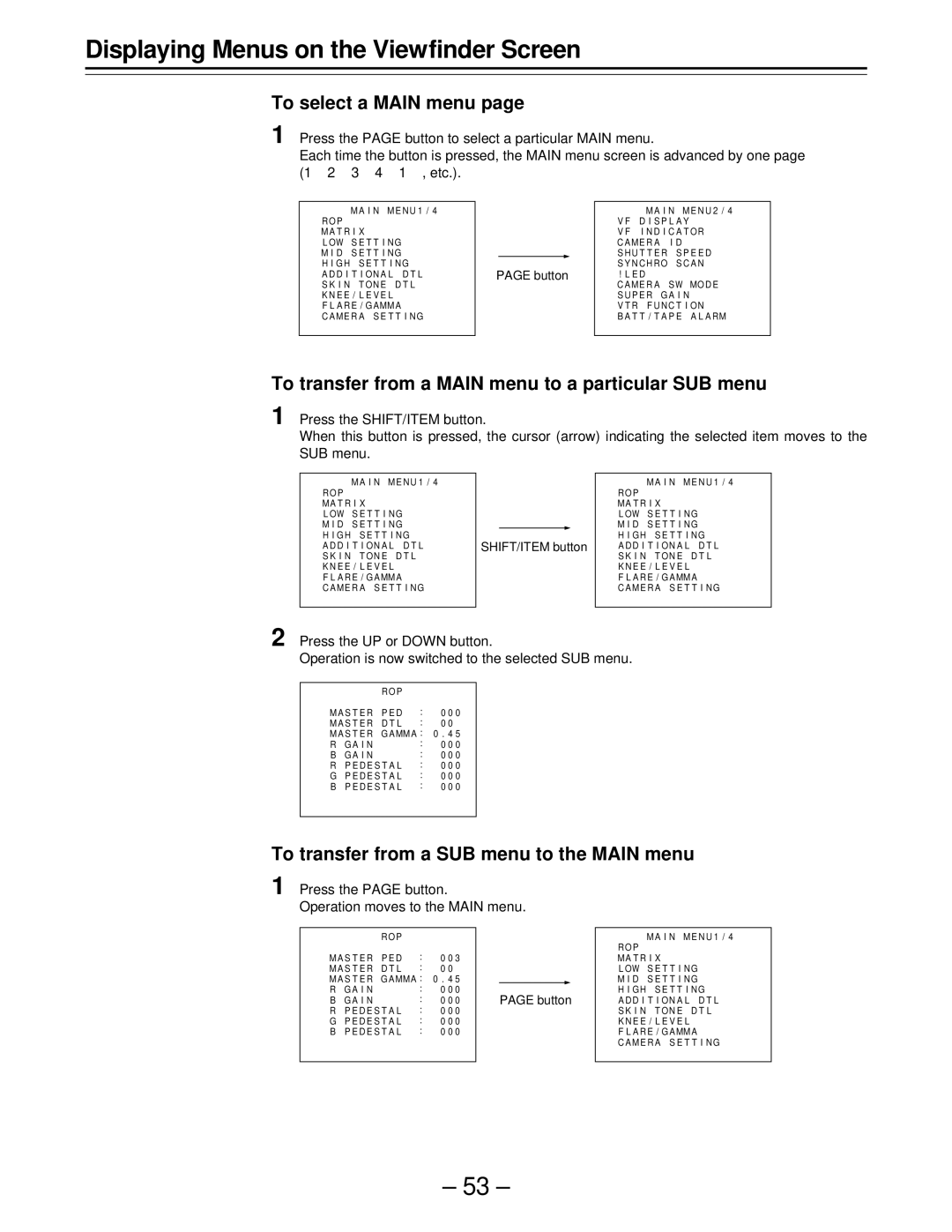 Panasonic AJ-D610WBp operating instructions To select a Main menu, To transfer from a Main menu to a particular SUB menu 