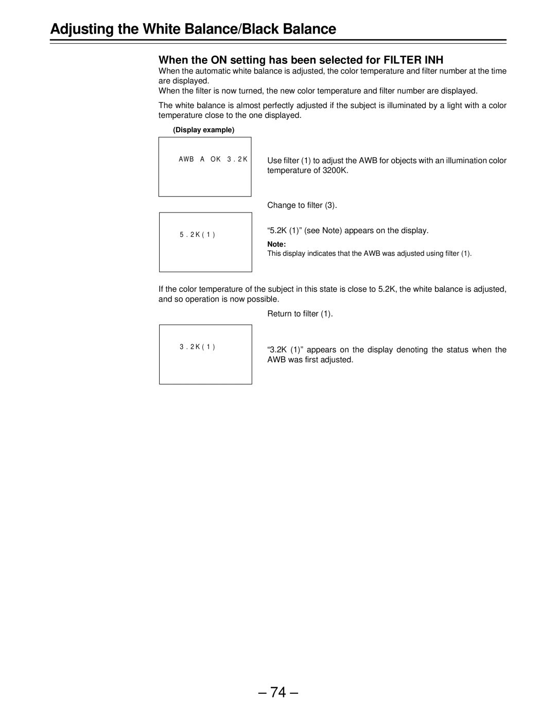 Panasonic AJ-D610WBp operating instructions When the on setting has been selected for Filter INH 