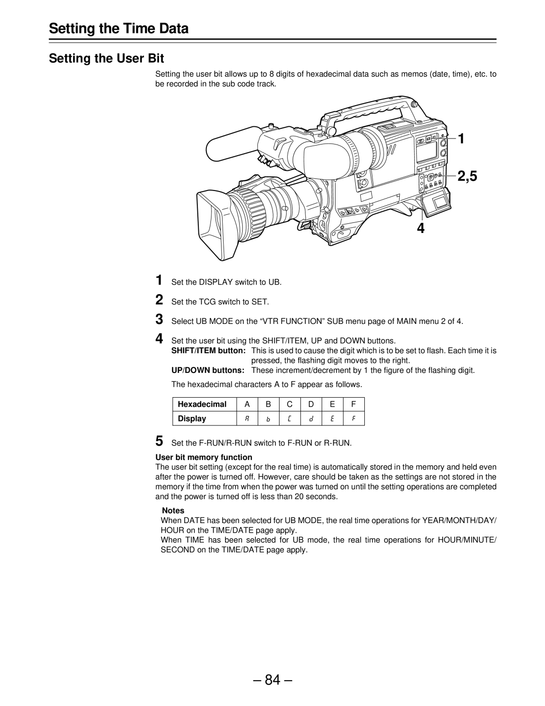 Panasonic AJ-D610WBp Setting the User Bit, Hexadecimal, Display, Set the F-RUN/R-RUN switch to F-RUN or R-RUN 