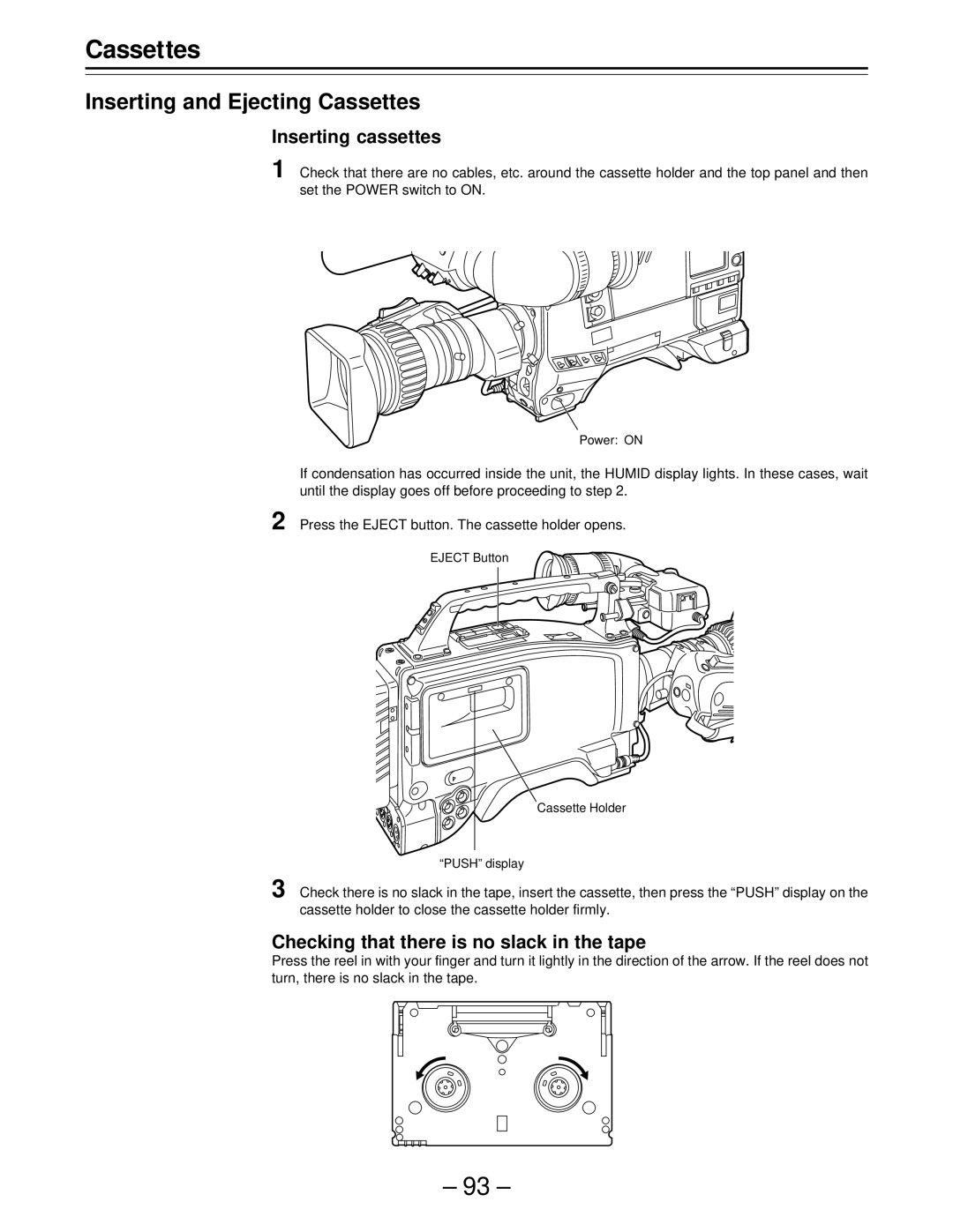 Panasonic AJ-D610WBp operating instructions Inserting and Ejecting Cassettes, Inserting cassettes 