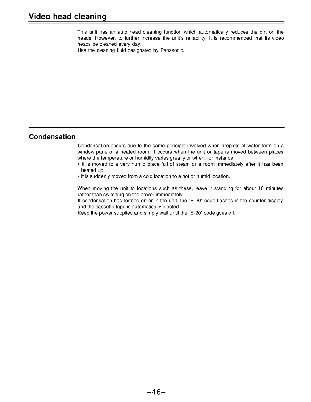 Panasonic AJ-D650 manual Video head cleaning, Condensation 