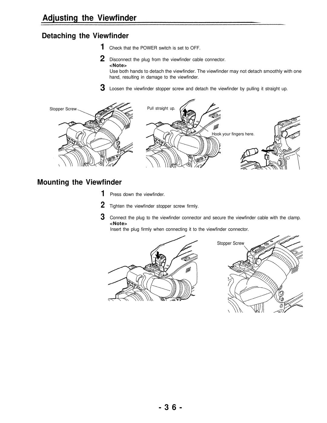 Panasonic AJ-D700P operating instructions Detaching the Viewfinder, Mounting the Viewfinder 