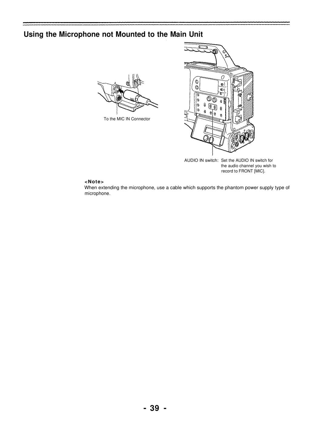 Panasonic AJ-D700P operating instructions Using the Microphone not Mounted to the Main Unit 