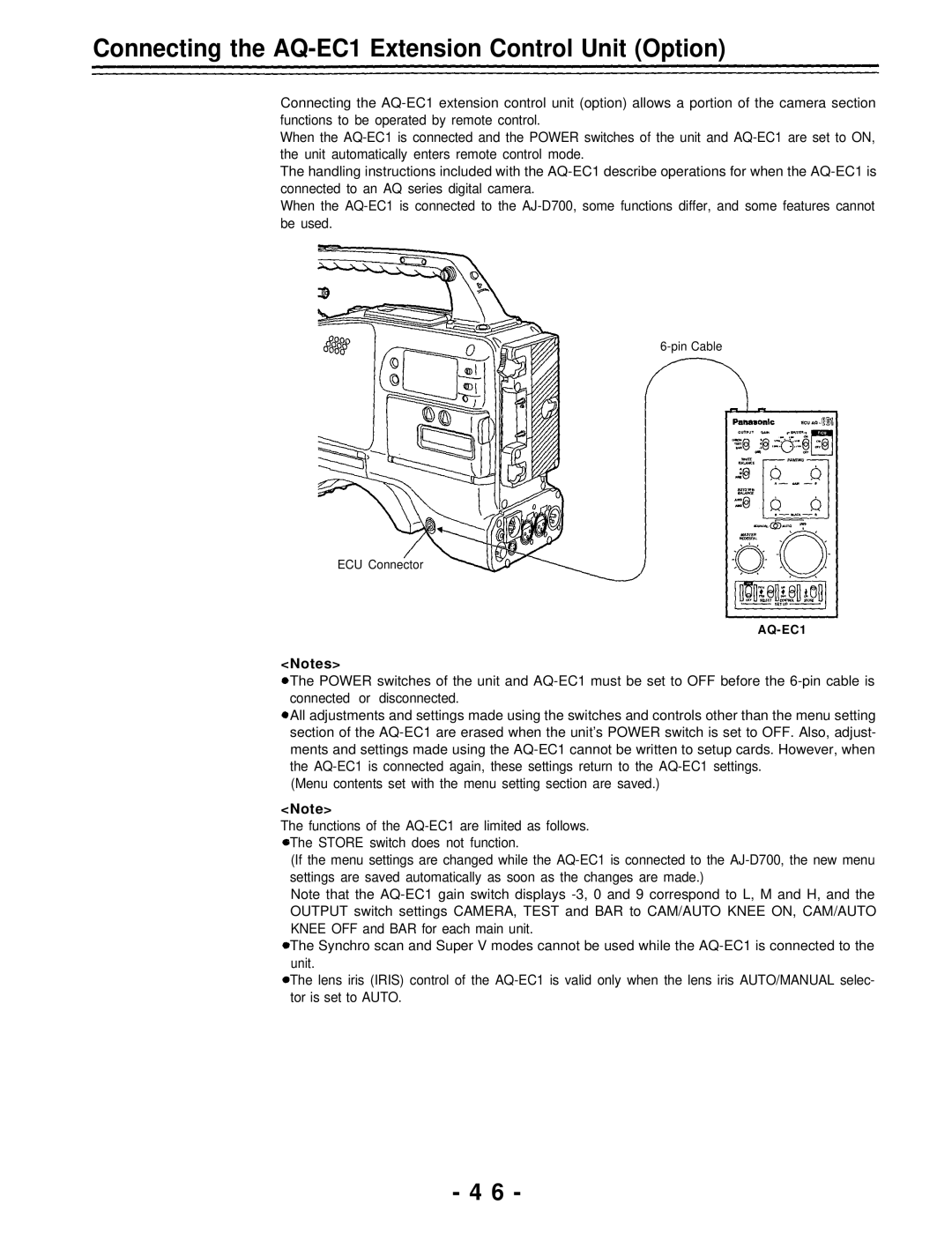 Panasonic AJ-D700P operating instructions Connecting the AQ-EC1 Extension Control Unit Option 