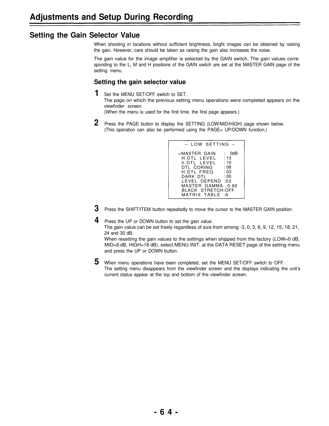 Panasonic AJ-D700P operating instructions Setting the Gain Selector Value, Setting the gain selector value 