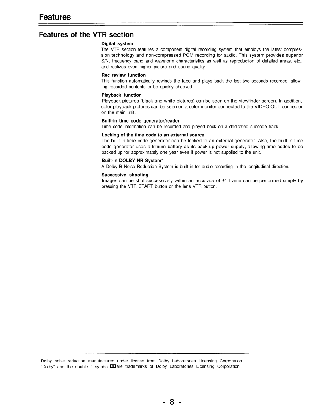 Panasonic AJ-D700P operating instructions Features of the VTR section 