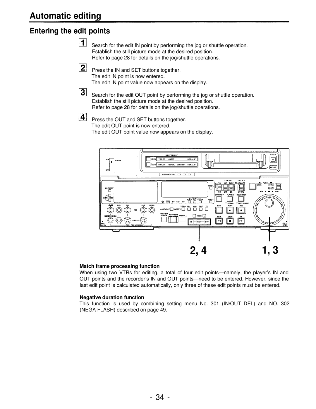 Panasonic AJ-D750P manual Entering the edit points, Match frame processing function, Negative duration function 