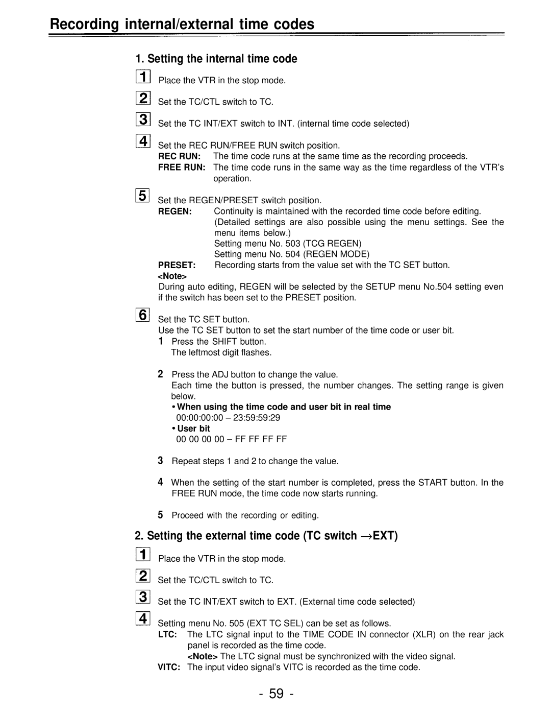 Panasonic AJ-D750P manual Recording internal/external time codes, Setting the internal time code 