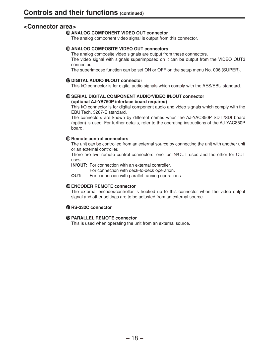 Panasonic AJ-D850P manual 5ANALOG Component Video OUT connector, 6ANALOG Composite Video OUT connectors 