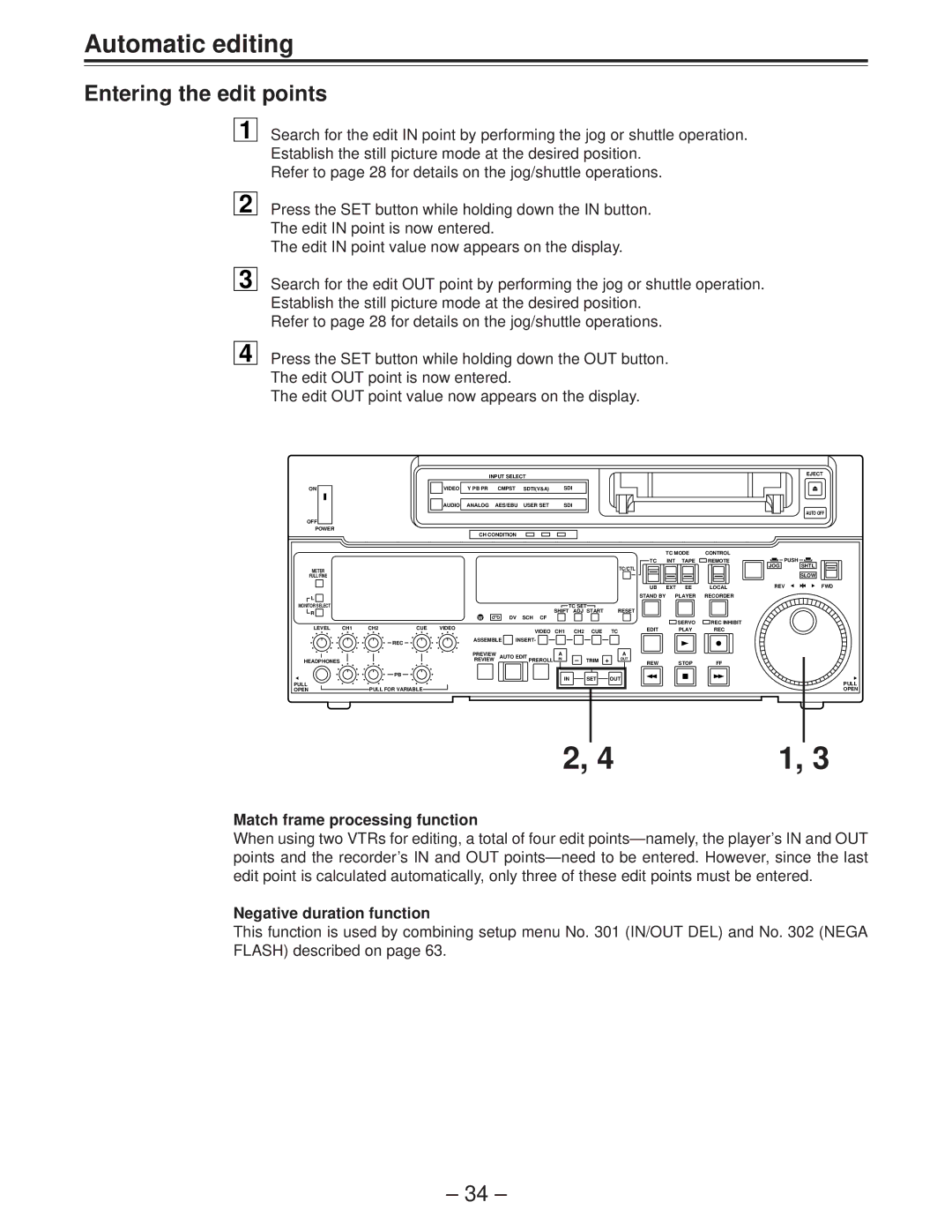 Panasonic AJ-D850P manual Entering the edit points, Match frame processing function, Negative duration function 