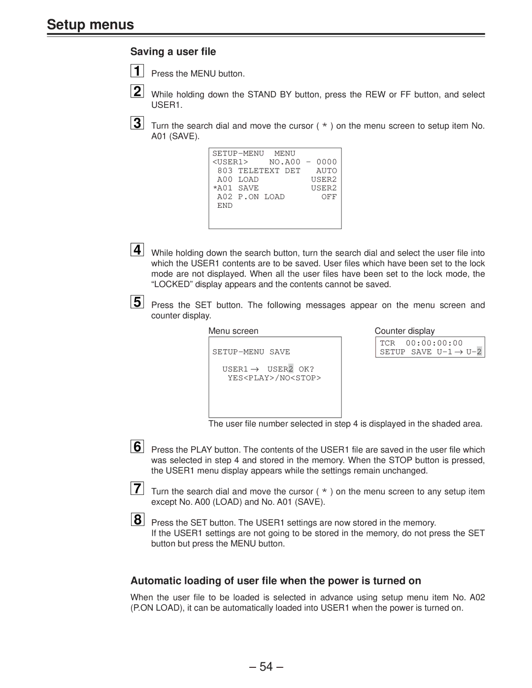 Panasonic AJ-D850P manual Saving a user file, Automatic loading of user file when the power is turned on 