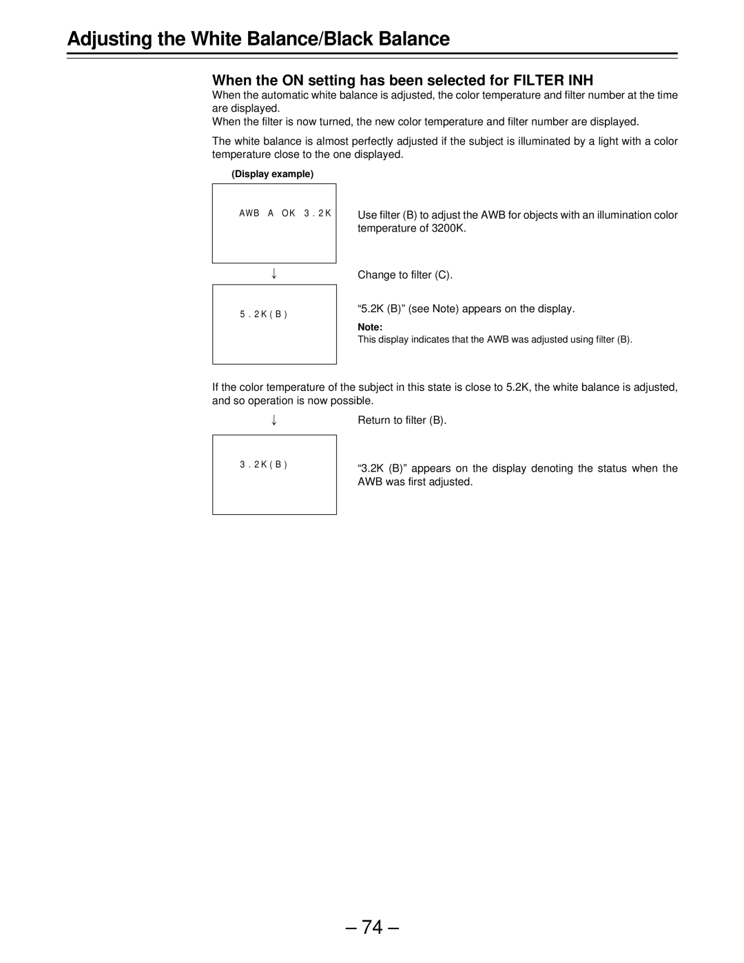 Panasonic AJ-D910WBP operating instructions When the on setting has been selected for Filter INH 