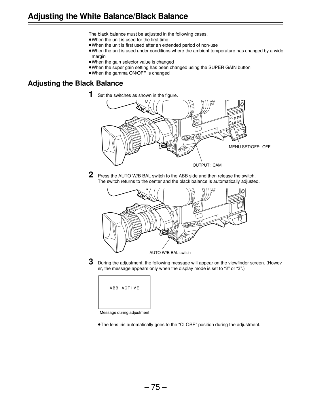 Panasonic AJ-D910WBP operating instructions Adjusting the Black Balance, Menu SET/OFF OFF Output CAM 