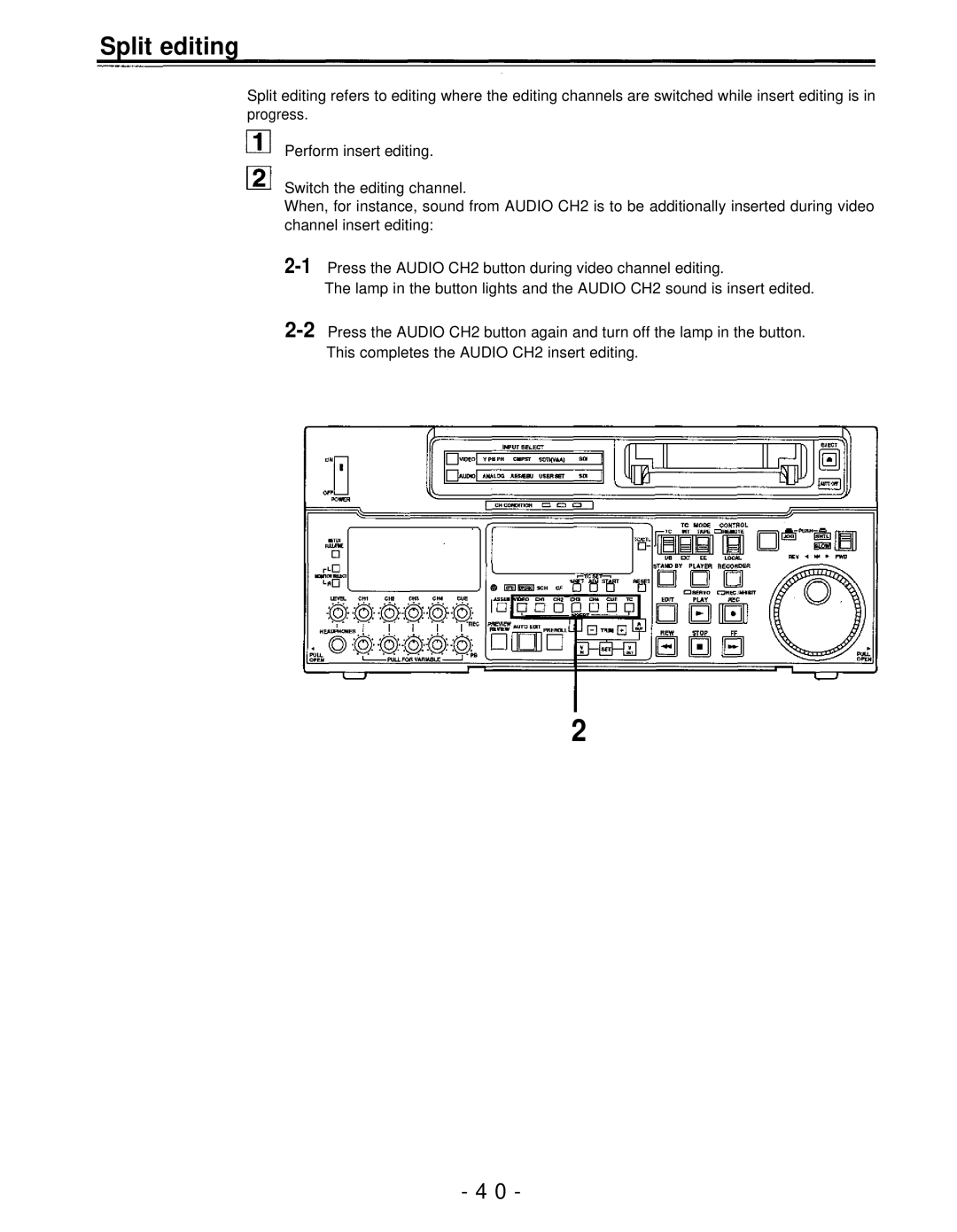 Panasonic AJ-D950, AJ-PD950 manual Split editing 