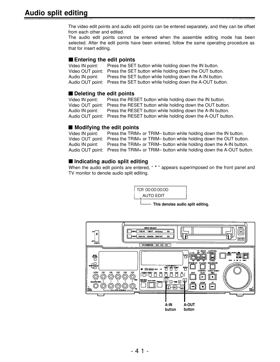 Panasonic AJ-PD950 Audio split editing, Entering the edit points, Deleting the edit points, Modifying the edit points 