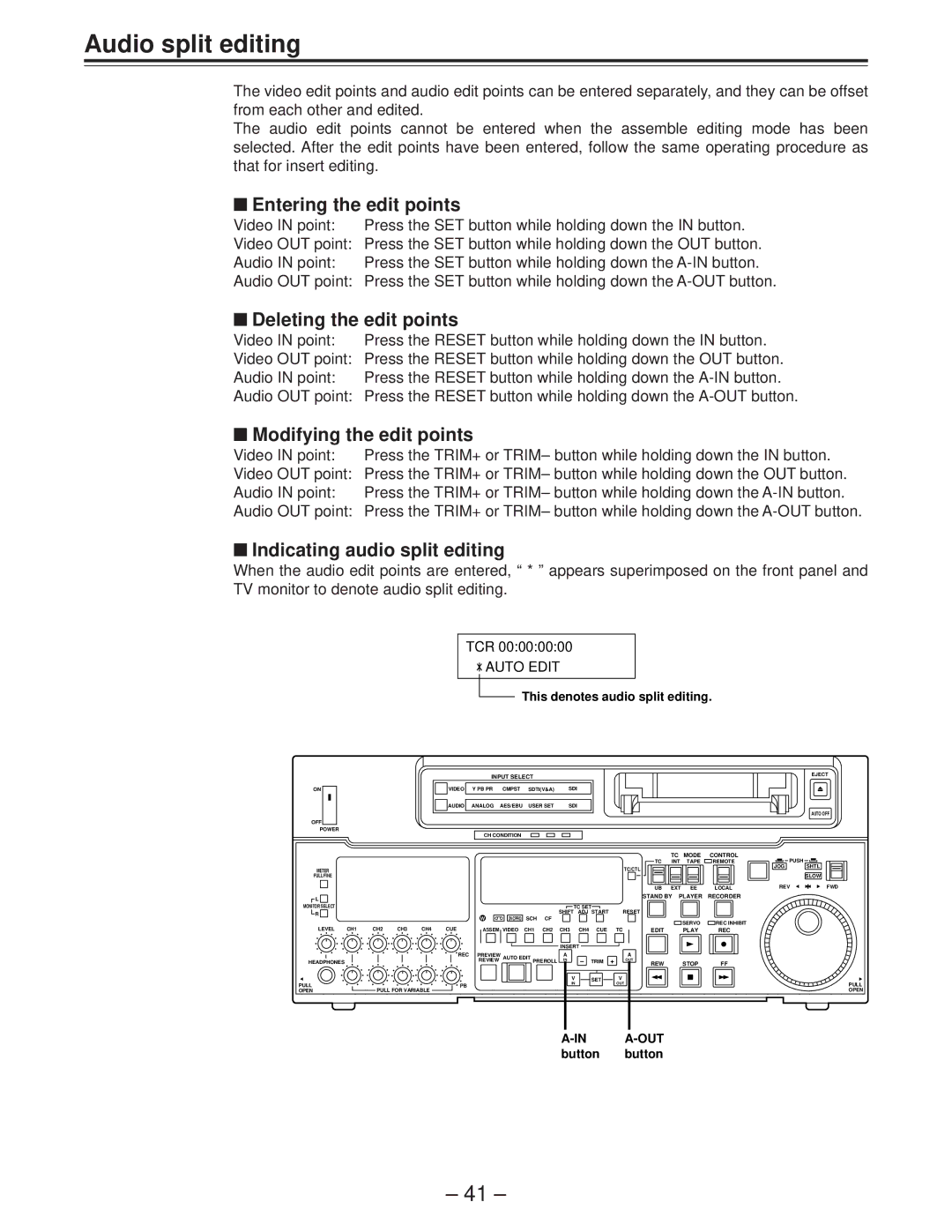 Panasonic AJ-D950 manual Audio split editing, Entering the edit points, Deleting the edit points, Modifying the edit points 