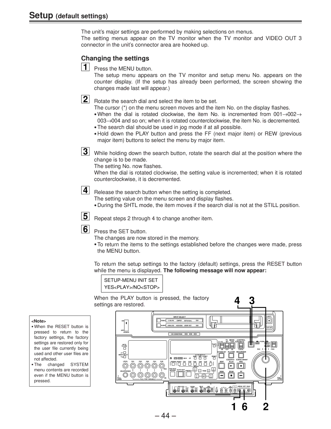 Panasonic AJ-D950 manual Setup default settings, Changing the settings, SETUP-MENU Init SET YESPLAY/NOSTOP 