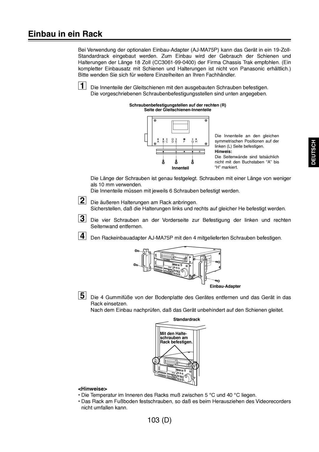 Panasonic AJ-D960 operating instructions Einbau in ein Rack, Hinweise 