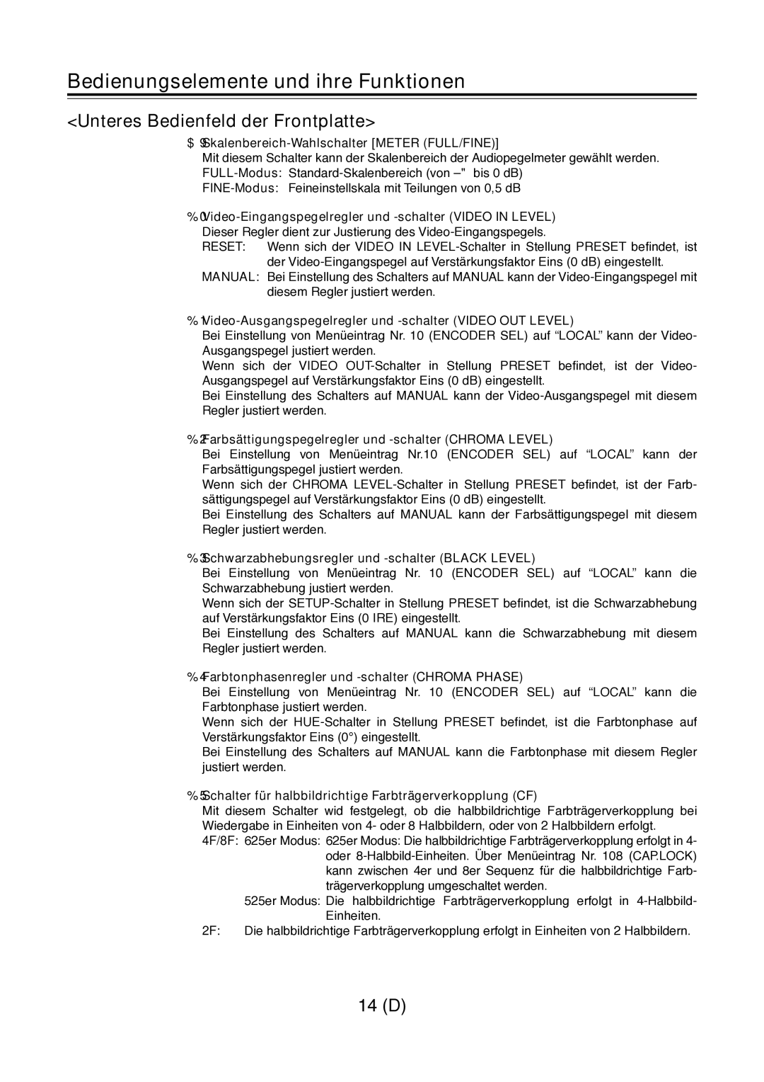 Panasonic AJ-D960 operating instructions Unteres Bedienfeld der Frontplatte 