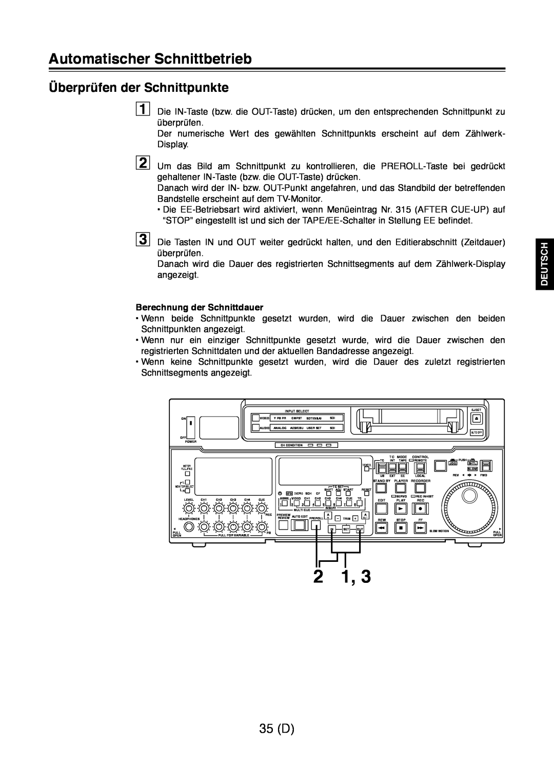 Panasonic AJ-D960 Überprüfen der Schnittpunkte, 35 D, Berechnung der Schnittdauer, Automatischer Schnittbetrieb, Deutsch 