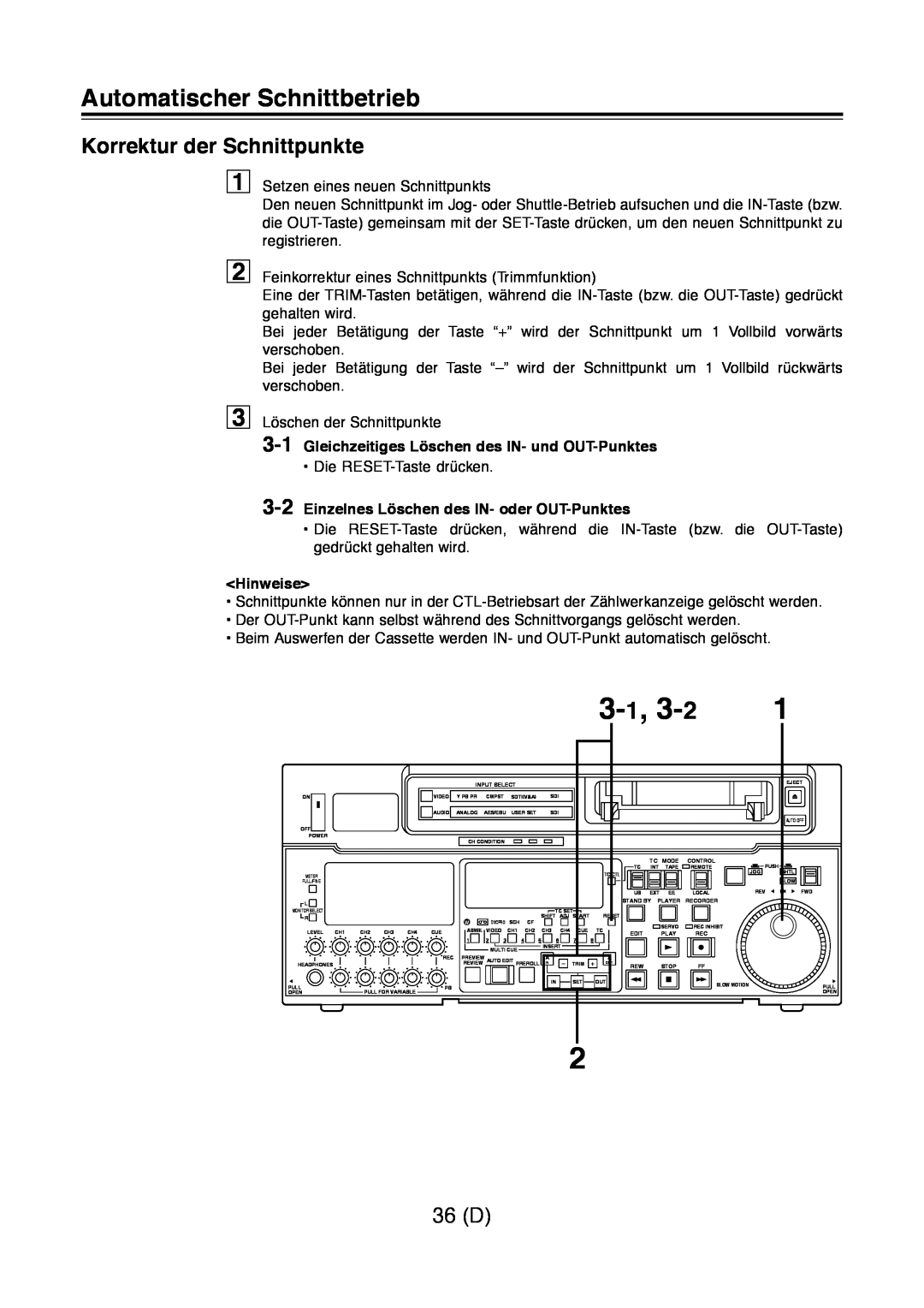 Panasonic AJ-D960 3-1, 3-2, Korrektur der Schnittpunkte, 36 D, Gleichzeitiges Löschen des IN- und OUT-Punktes, Hinweise 