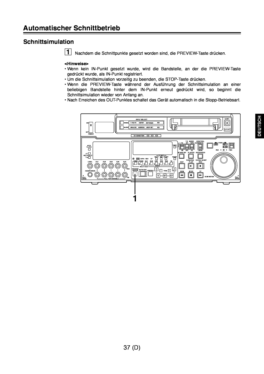 Panasonic AJ-D960 operating instructions Schnittsimulation, 37 D, Automatischer Schnittbetrieb, Hinweise, Deutsch 