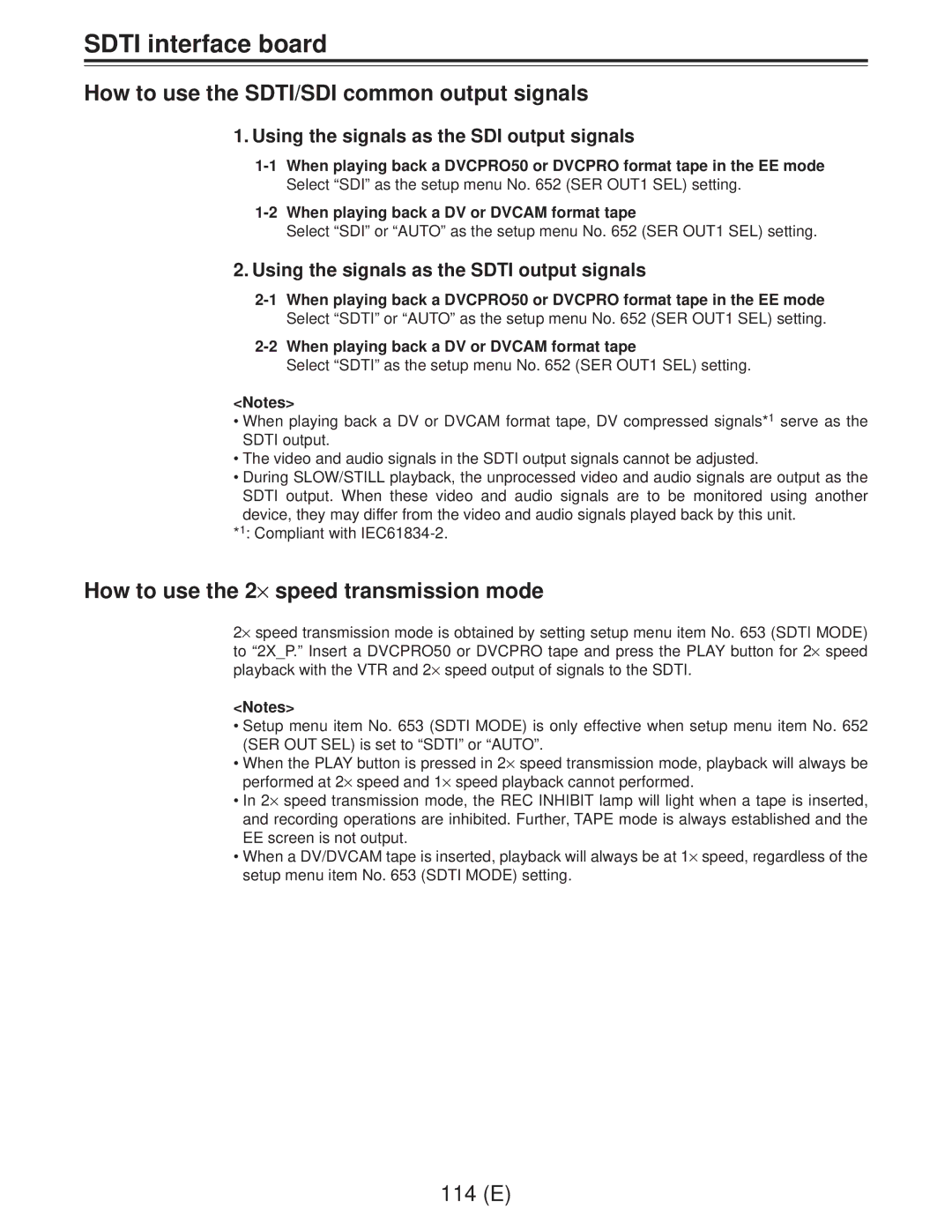 Panasonic AJ-D960EG manual How to use the SDTI/SDI common output signals, How to use the 2⋅ speed transmission mode 