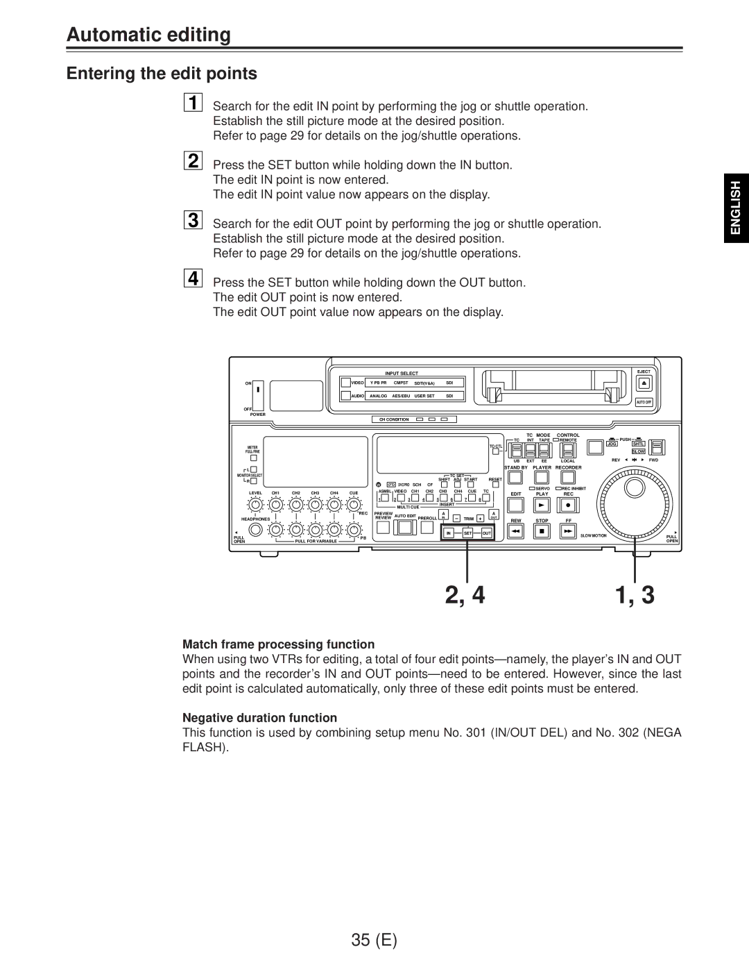 Panasonic AJ-D960EG manual Entering the edit points, Match frame processing function, Negative duration function 