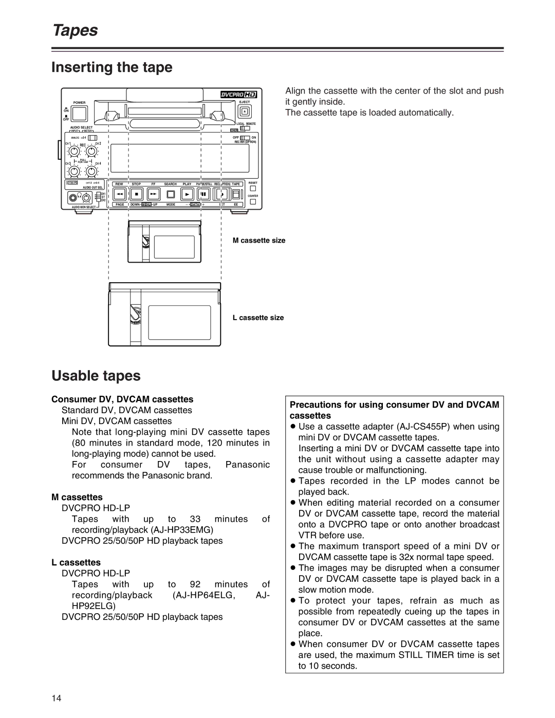 Panasonic AJ-HD1200A operating instructions Tapes, Inserting the tape, Usable tapes, Cassettes 