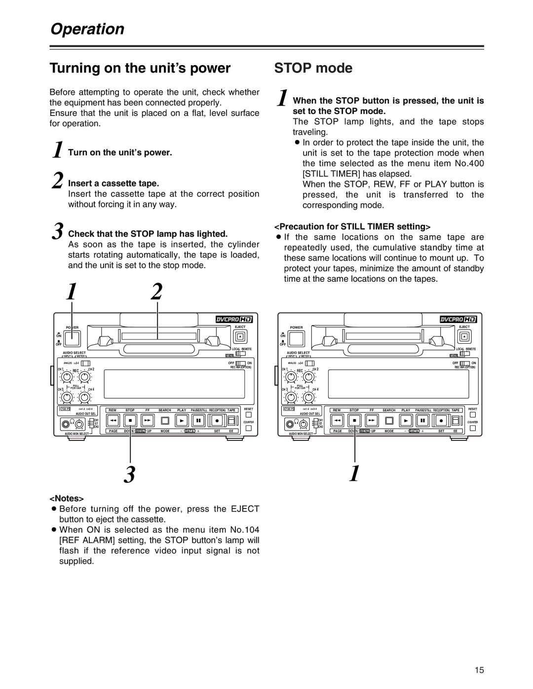 Panasonic AJ-HD1200A operating instructions Operation, Turning on the unit’s power, Stop mode 