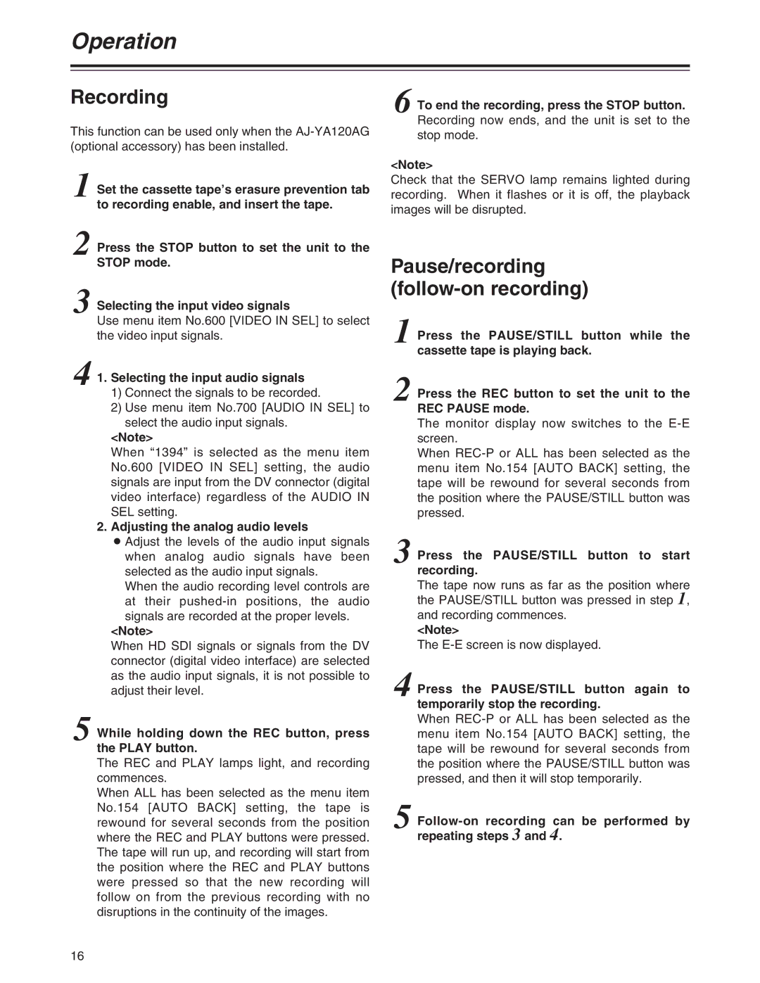 Panasonic AJ-HD1200A operating instructions Recording, Pause/recording follow-on recording 