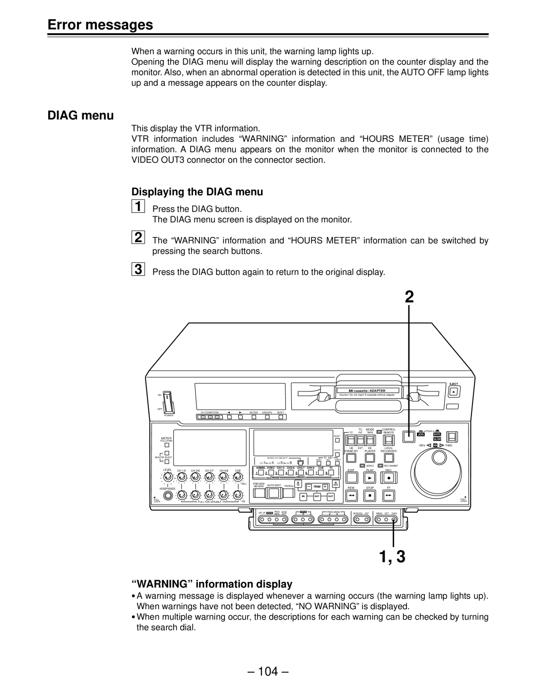 Panasonic AJ-HD150FE operating instructions Error messages, Displaying the Diag menu, This display the VTR information 