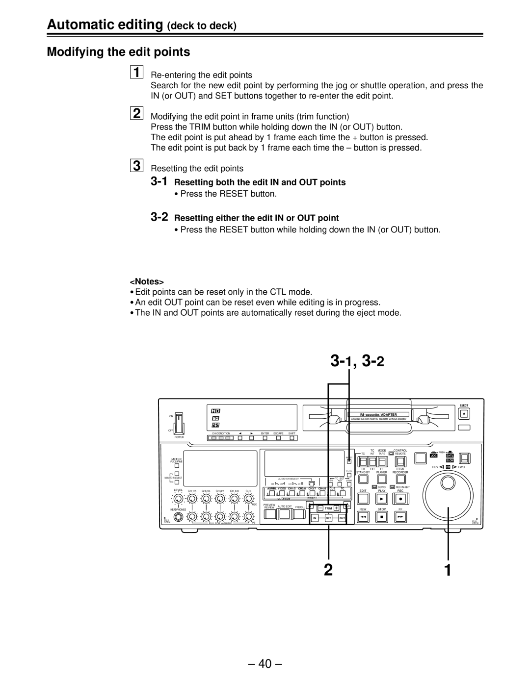 Panasonic AJ-HD150FE operating instructions Modifying the edit points, 1Resetting both the edit in and OUT points 