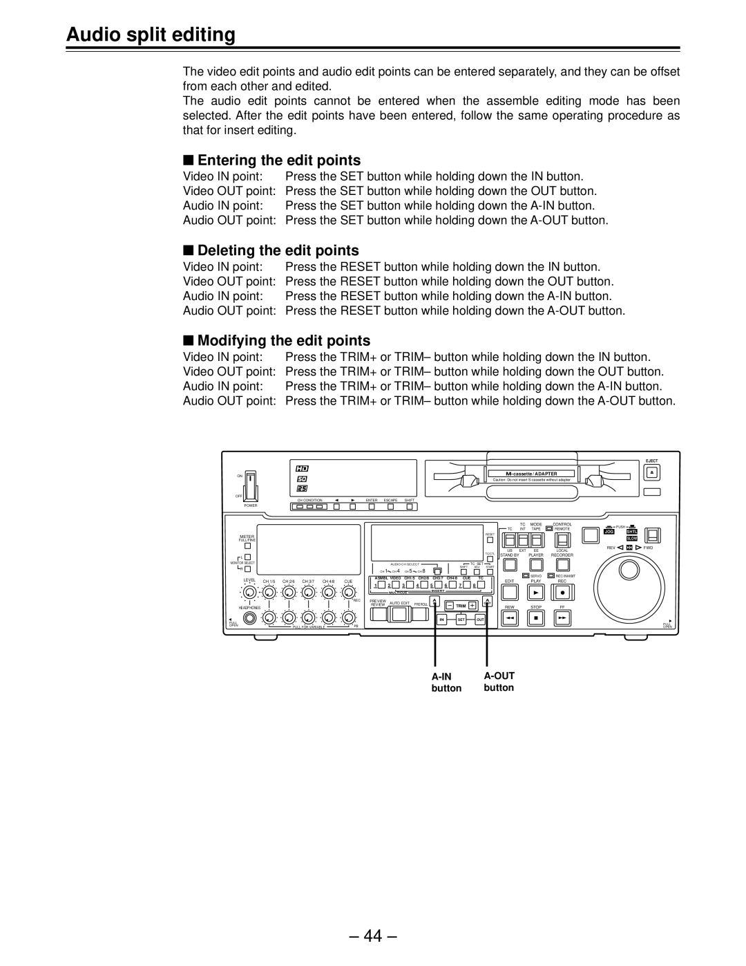 Panasonic AJ-HD150FE Audio split editing, Entering the edit points, Deleting the edit points, Modifying the edit points 