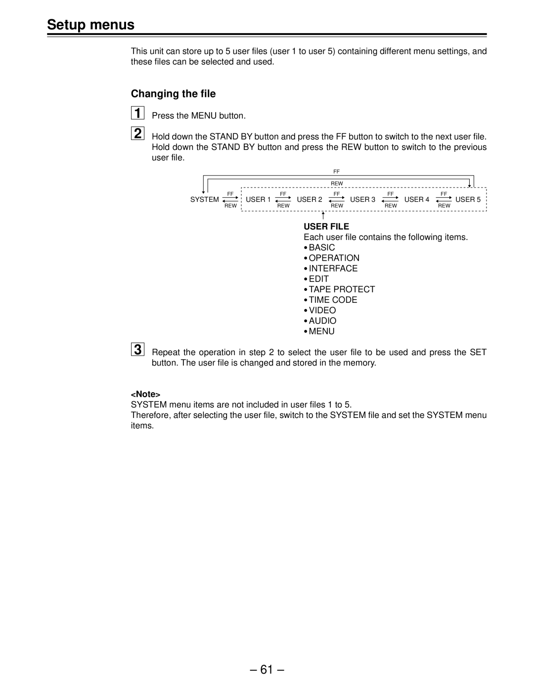 Panasonic AJ-HD150FE Setup menus, Changing the file, System User, Each user file contains the following items 